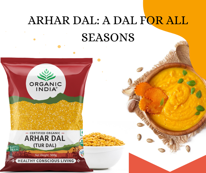 ARHAR DAL: A DAL FOR ALL SEASONS