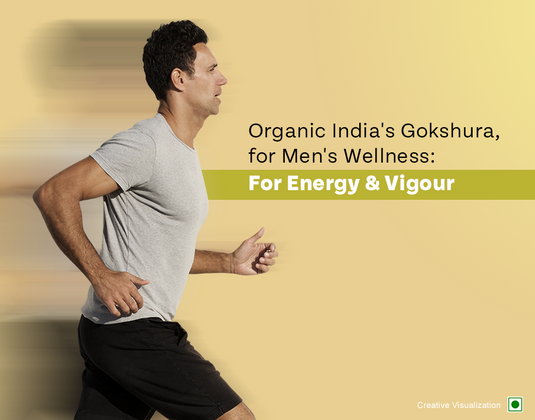 Organic India's Gokshura, for Men's Wellness: Enhance Stamina & Vigor