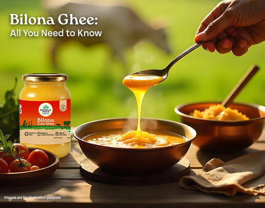 Organic India Bilona Ghee: Traditional Nutrition for Modern Wellness