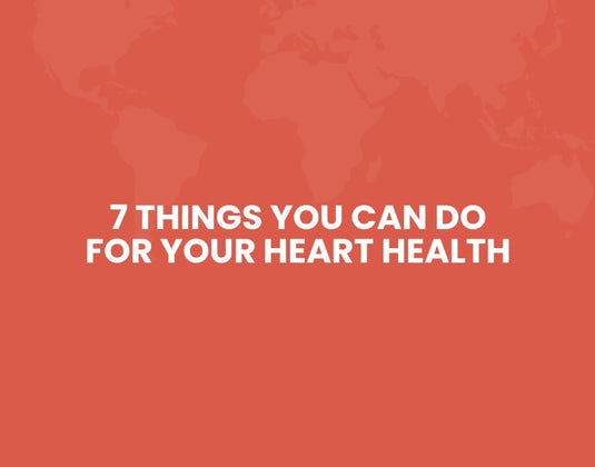 7 Things You Can Do For Your Healthy Heart