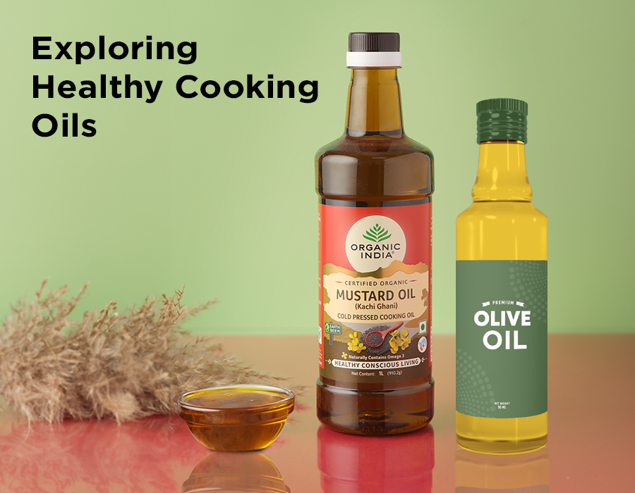 Exploring Healthy Cooking Oils – Organic India