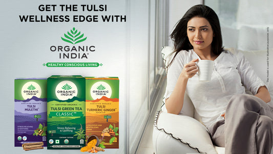 Get The Tulsi Wellness Edge with Organic India 