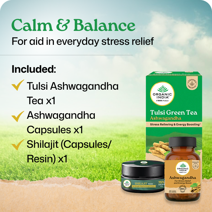 Calm & Balance Combo | Tulsi Ashwagandha Tea, Ashwagandha & Shilajit