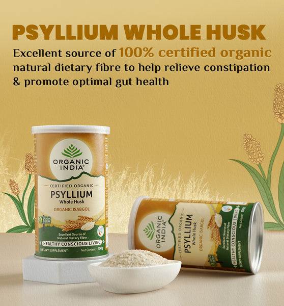 Psyllium Whole Husk (Isabgol) to Ease Constipation